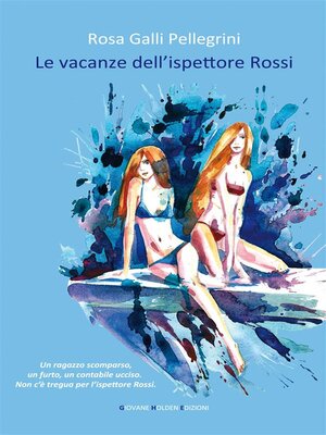 cover image of Le vacanze dell'ispettore Rossi